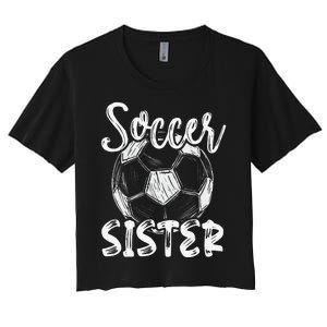 Soccer Sister  Family Matching Team Player Soccer Ball Women's Crop Top Tee