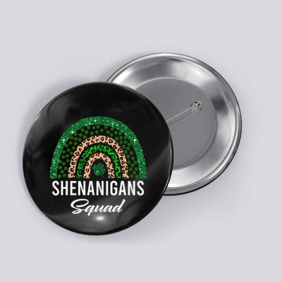 Shenanigans Squad Funny St Patricks Day Costume Rainbow Button