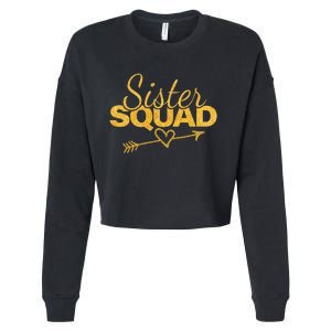 Sister Squad Family Matching Party  BBF Sisters Cropped Pullover Crew