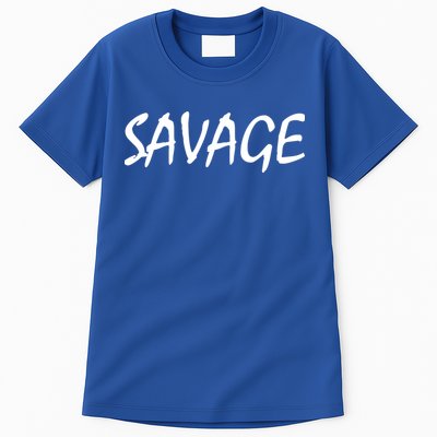 Savage Strength Funny Gift Tall T-Shirt