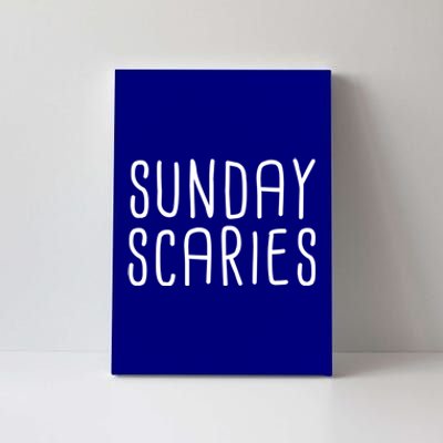 Sunday Scaries Funny Lazy Meme Dreading Monday Sad Mood Gift Canvas