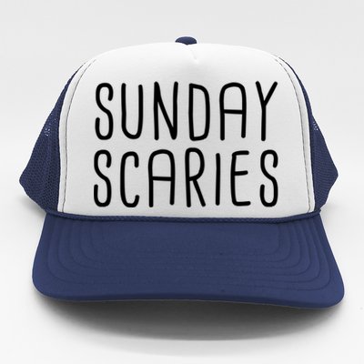 Sunday Scaries Funny Lazy Meme Dreading Monday Sad Mood Gift Trucker Hat