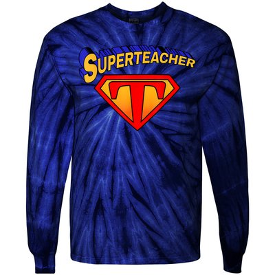 Superteacher Superhero Funny Teacher Gift Idea Tie-Dye Long Sleeve Shirt