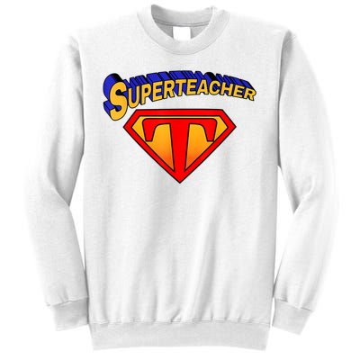 Superteacher Superhero Funny Teacher Gift Idea Sweatshirt