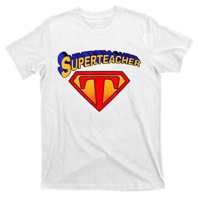 Superteacher Superhero Funny Teacher Gift Idea T-Shirt