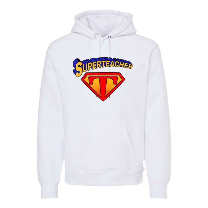 Superteacher Superhero Funny Teacher Gift Idea Premium Hoodie