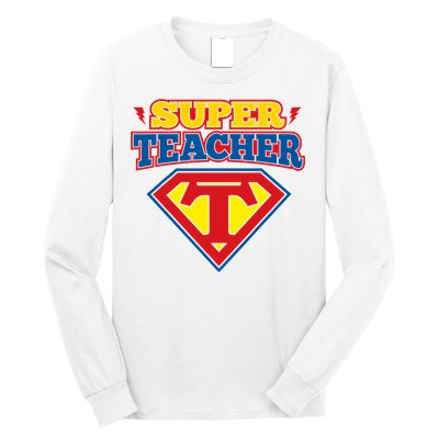 Superteacher Superhero Funny Teacher Gift Idea Long Sleeve Shirt