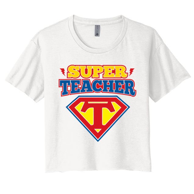 Superteacher Superhero Funny Teacher Gift Idea Crop Top
