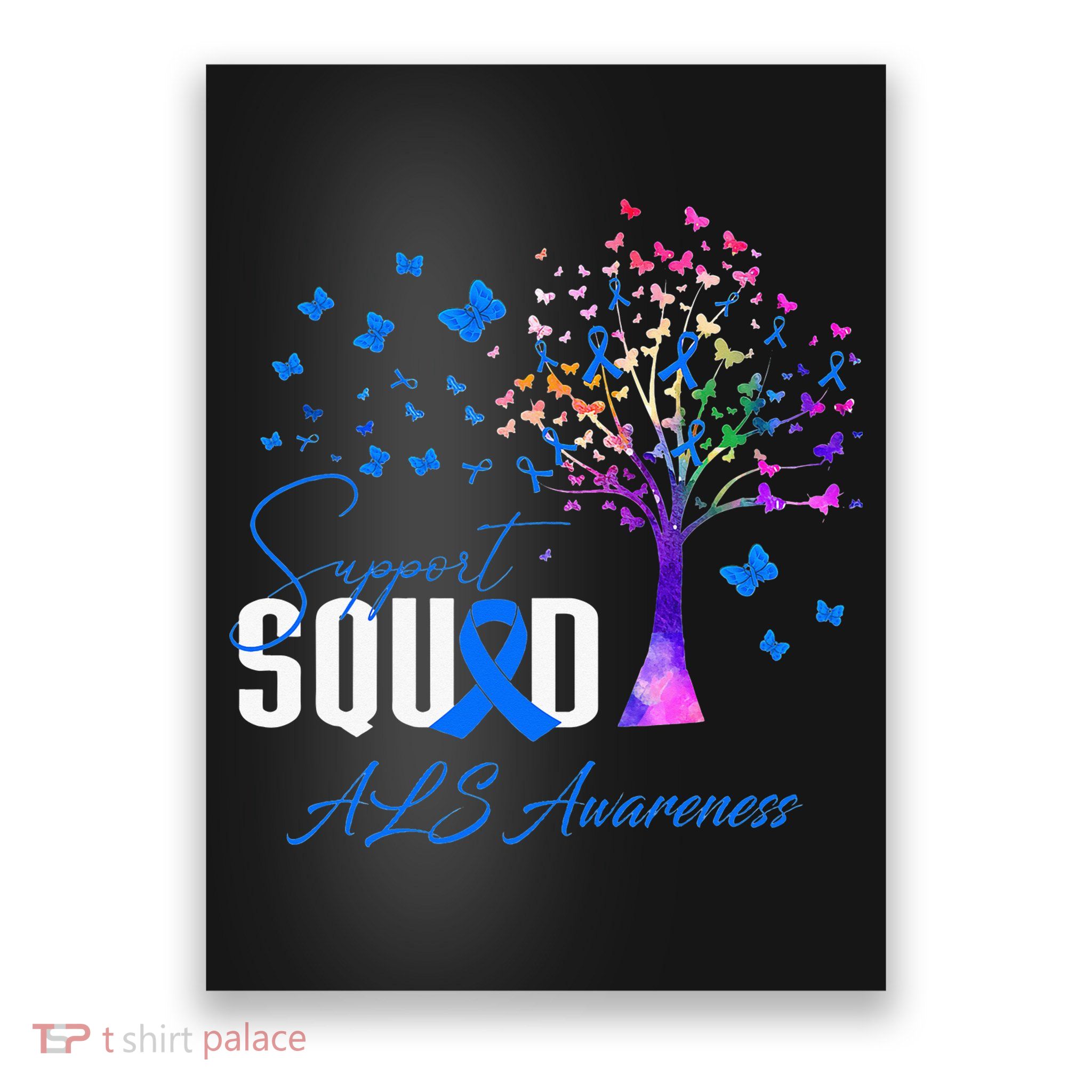Support Squad For Als Awareness Poster