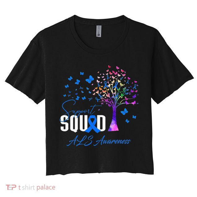 Support Squad For Als Awareness Crop Top