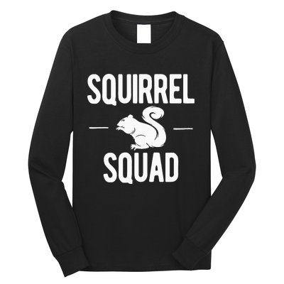 Squirrel Squad Funny Long Sleeve Shirt