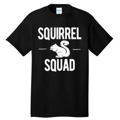 Squirrel Squad Funny Tall T-Shirt