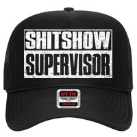 Shitshow Supervisor : Funny Supervisor Of The Shitshow Hat
