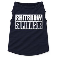 Shitshow Supervisor : Funny Supervisor Of The Shitshow Doggie Tank