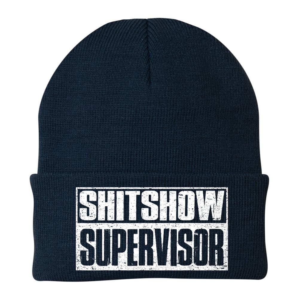 Shitshow Supervisor : Funny Supervisor Of The Shitshow Beanie