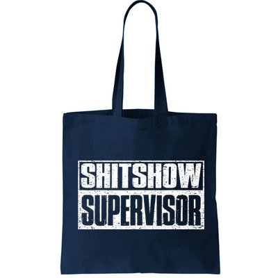 Shitshow Supervisor : Funny Supervisor Of The Shitshow Bag