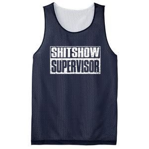 Shitshow Supervisor : Funny Supervisor Of The Shitshow Mesh Reversible Basketball Jersey Tank