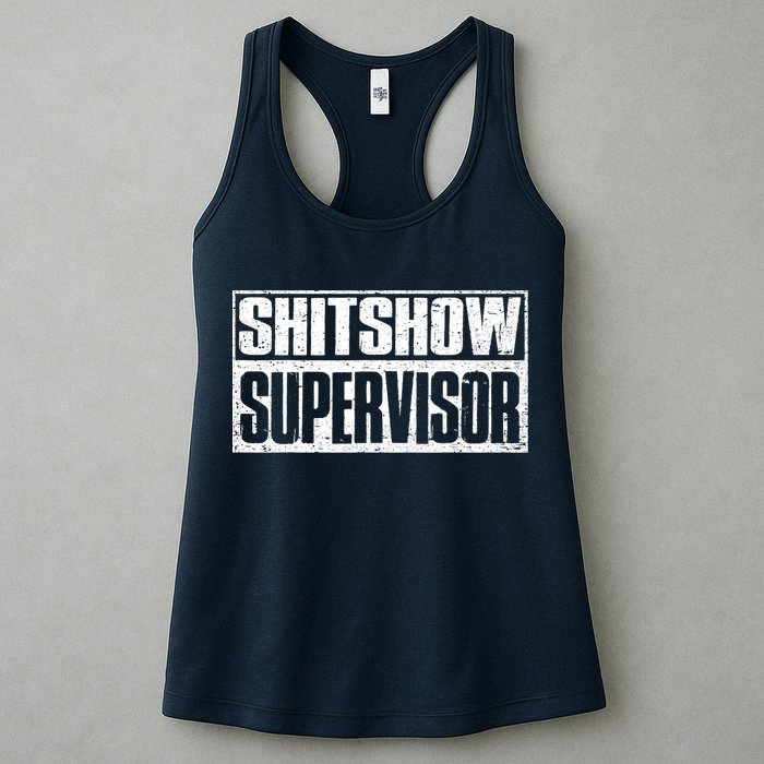 Shitshow Supervisor : Funny Supervisor Of The Shitshow Womens Tank Top