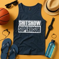 Shitshow Supervisor : Funny Supervisor Of The Shitshow Tank Top