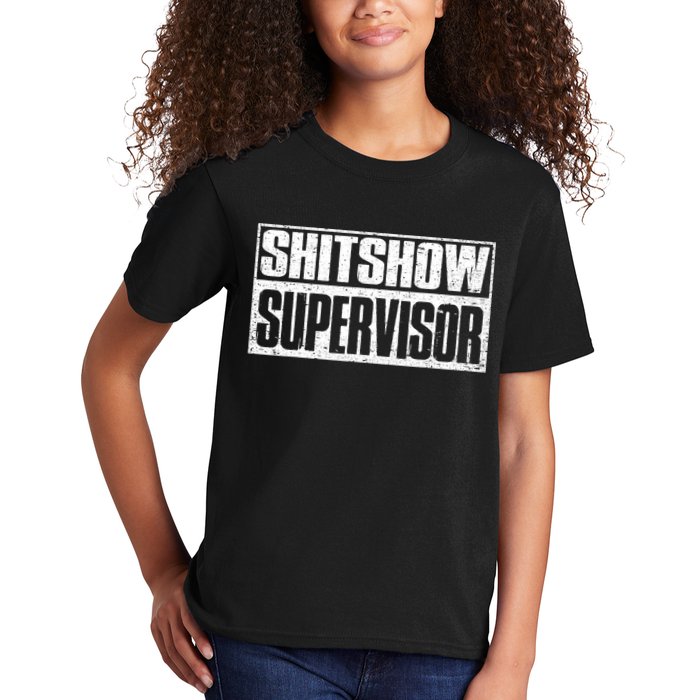 Shitshow Supervisor : Funny Supervisor Of The Shitshow Kids T-Shirt