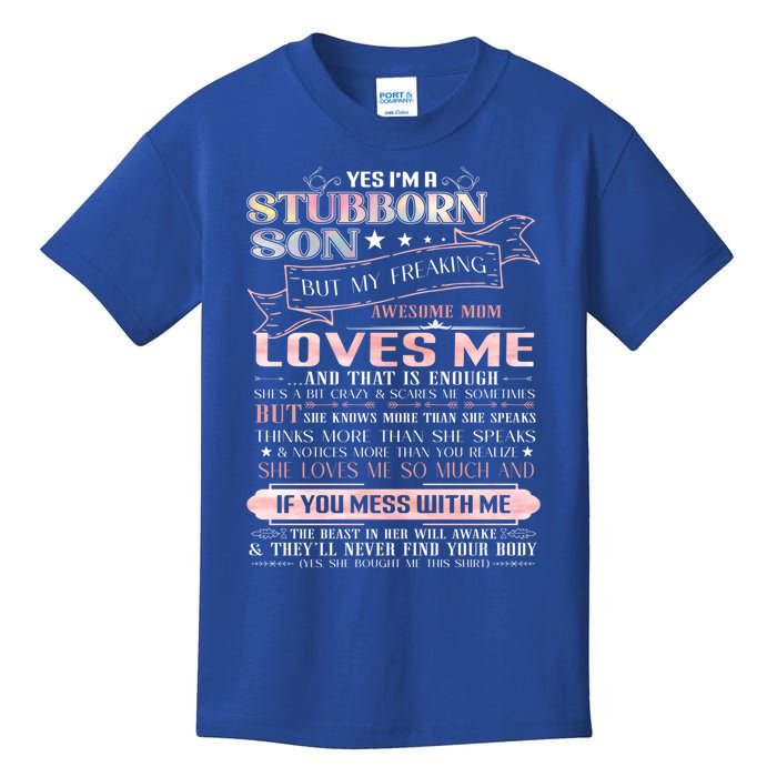 Stubborn Son From Awesome Mom Watercolor Funny Mom Gift Kids T-Shirt