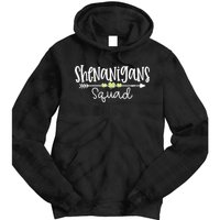 Shenanigans Squad Funny St. Patrick's Day Matching Group Tie Dye Hoodie