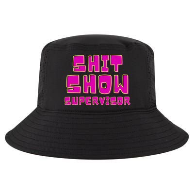 Shitshow Supervisor Funny Manager And Supervisor Cool Comfort Performance Bucket Hat