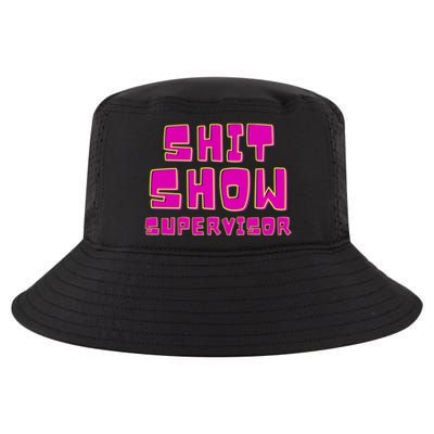 Shitshow Supervisor Funny Manager And Supervisor Cool Comfort Performance Bucket Hat