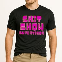 Shitshow Supervisor Funny Manager And Supervisor Performance Shirt