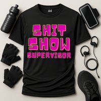 Shitshow Supervisor Funny Manager And Supervisor Performance Shirt