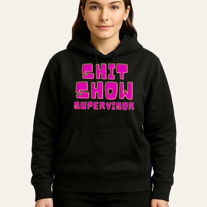 Shitshow Supervisor Funny Manager And Supervisor Hoodie