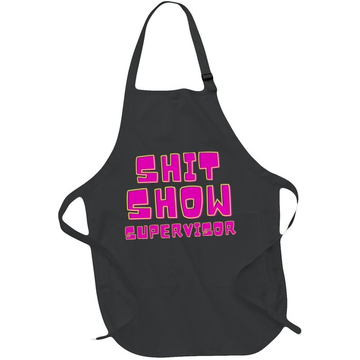 Shitshow Supervisor Funny Manager And Supervisor Apron