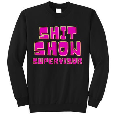 Shitshow Supervisor Funny Manager And Supervisor Sweatshirt