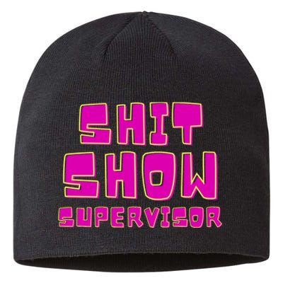 Shitshow Supervisor Funny Manager And Supervisor Sustainable Beanie