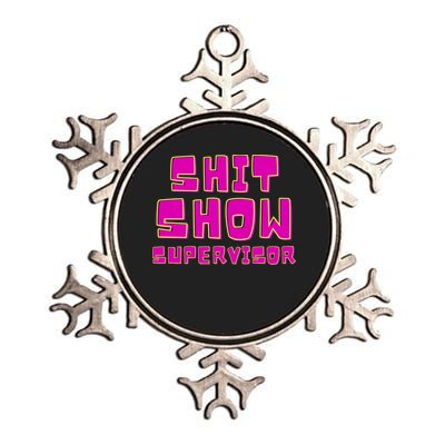 Shitshow Supervisor Funny Manager And Supervisor Metallic Star Ornament