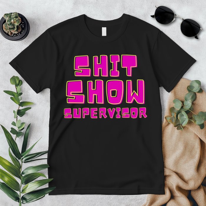 Shitshow Supervisor Funny Manager And Supervisor Premium T-Shirt