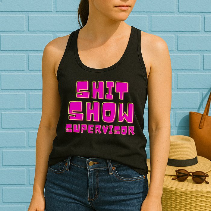 Shitshow Supervisor Funny Manager And Supervisor Womens Tank Top
