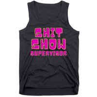 Shitshow Supervisor Funny Manager And Supervisor Tank Top
