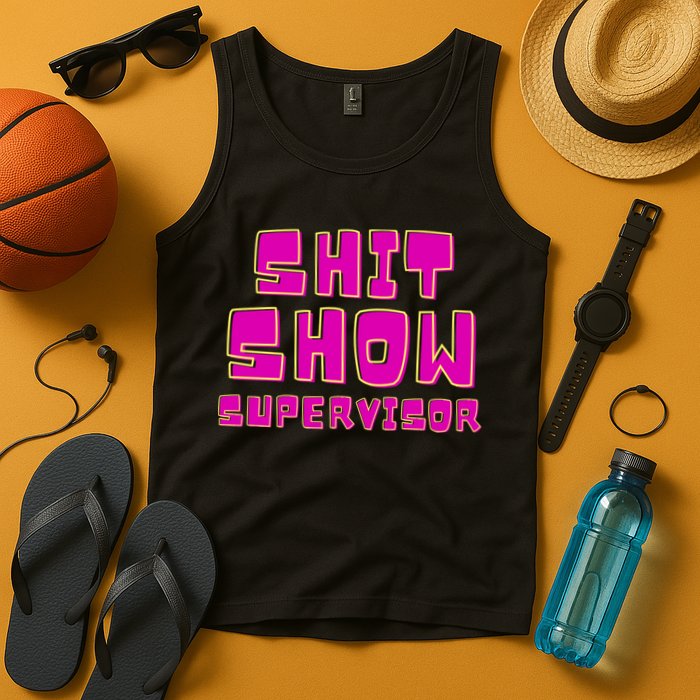 Shitshow Supervisor Funny Manager And Supervisor Tank Top