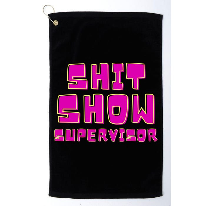 Shitshow Supervisor Funny Manager And Supervisor Golf Towel