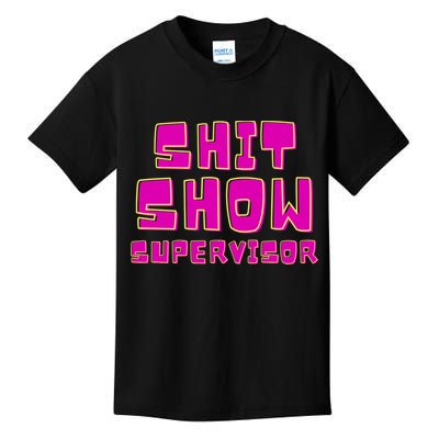 Shitshow Supervisor Funny Manager And Supervisor Kids T-Shirt