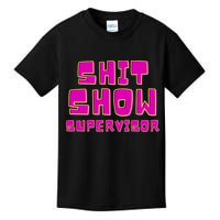 Shitshow Supervisor Funny Manager And Supervisor Kids T-Shirt
