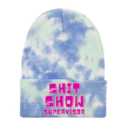 Shitshow Supervisor Funny Manager And Supervisor Tie Dye 12in Knit Beanie