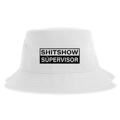 Shitshow Supervisor : Funny Supervisor Of The Shitshow Sustainable Bucket Hat