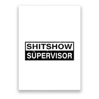 Shitshow Supervisor : Funny Supervisor Of The Shitshow Poster