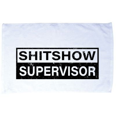 Shitshow Supervisor : Funny Supervisor Of The Shitshow Microfiber Hand Towel