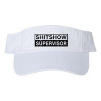 Shitshow Supervisor : Funny Supervisor Of The Shitshow Visor