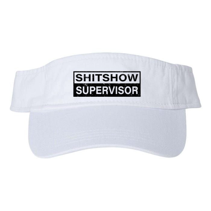 Shitshow Supervisor : Funny Supervisor Of The Shitshow Visor