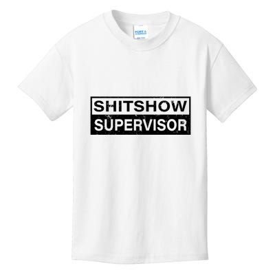 Shitshow Supervisor : Funny Supervisor Of The Shitshow Kids T-Shirt