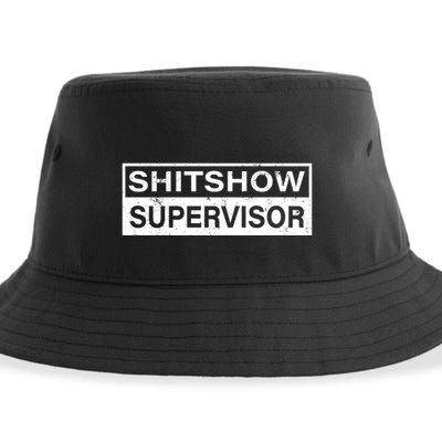 Shitshow Supervisor : Funny Supervisor Of The Shitshow Sustainable Bucket Hat